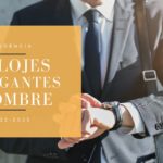 relojes elegantes para hombre