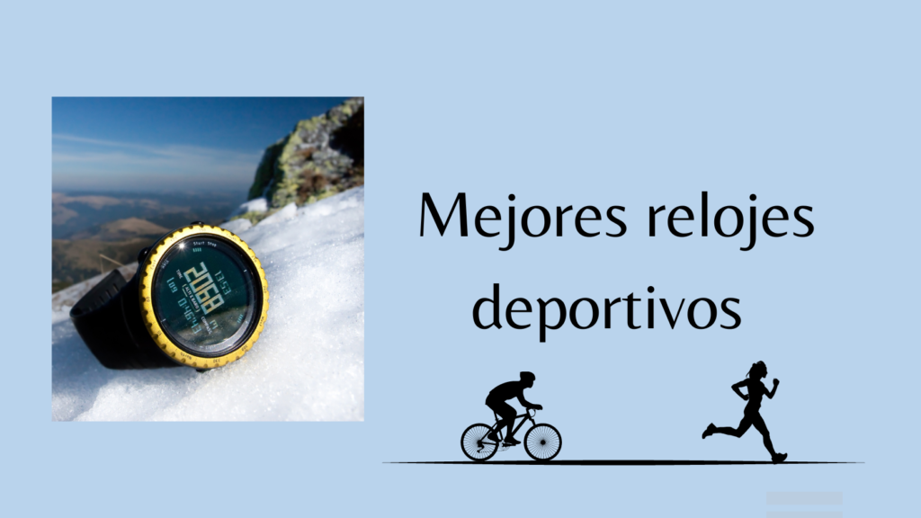 Mejores relojes deportivos