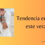 Tendencia en joyas este verano