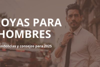 joyas para hombres 2025